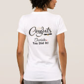 Congrats You Did It Custom Name Graduation T-Shirt Tシャツ (裏面)