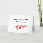 Congratulations on Escaping Retirement カード (正面)