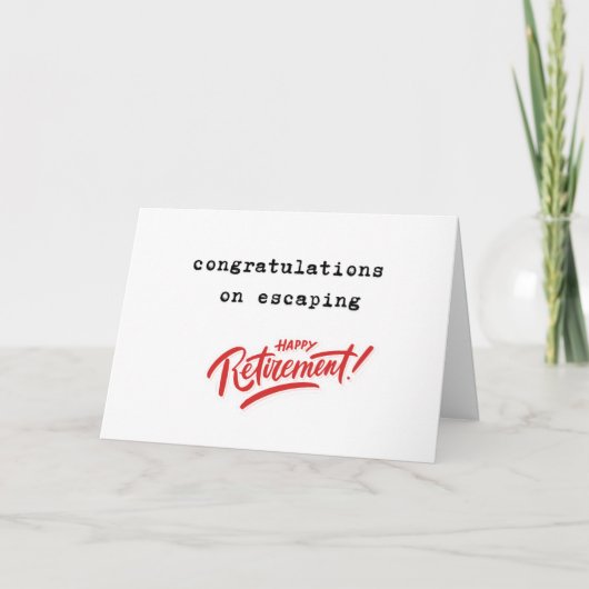Congratulations on Escaping Retirement カード (正面)