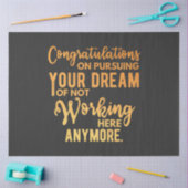 Congratulations on Pursuing Your Dream 薄葉紙 (クラフト)