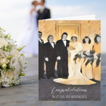 Congratulations On Setting Your Wedding Date