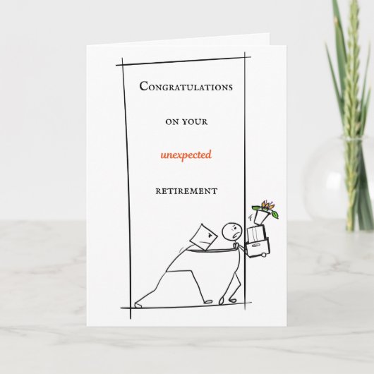 Congratulations on your unexpected retirement カード (正面)