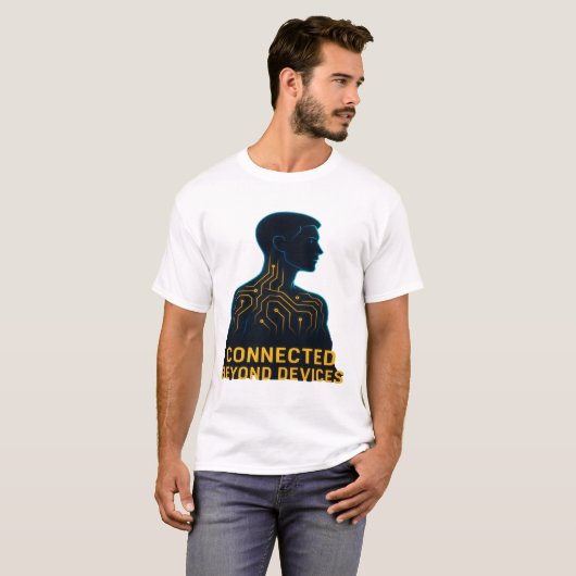 Connected Beyond Devices - Digital Age Philosophy  Tシャツ (正面フル)