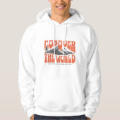 "Conquer the World" Hoodie: Inspiration for Climbi パーカ (正面)