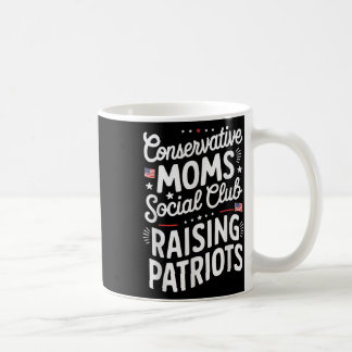 Conservative Moms Social Club Raising Patriots  コーヒーマグカップ