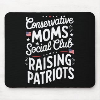 Conservative Moms Social Club Raising Patriots  マウスパッド