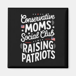 Conservative Moms Social Club Raising Patriots  マグネット