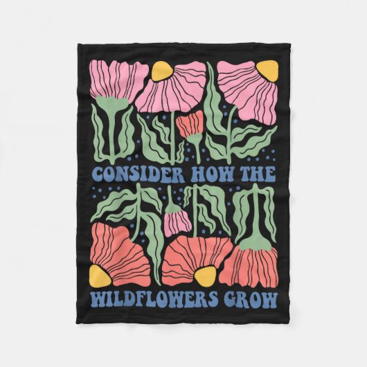 Consider how the wildflowers grow bible verse boho フリースブランケット (正面)