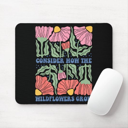 Consider how the wildflowers grow bible verse boho マウスパッド (マウス)