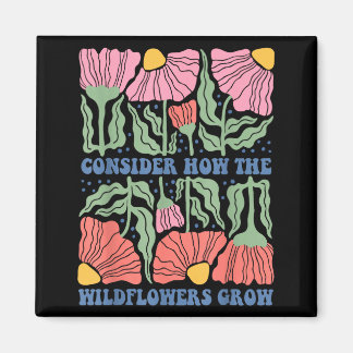 Consider how the wildflowers grow bible verse boho マグネット