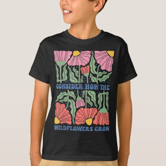 Consider how the wildflowers grow bible verse boho tシャツ (正面)