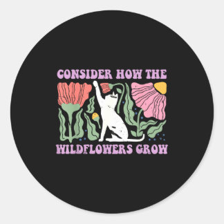 Consider how the wildflowers grow cat lovers bible ラウンドシール