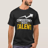 CONSISTENCY BEATS TALENT – Discipline & Success Mi Tシャツ (正面)