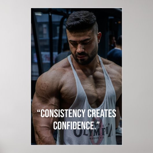 Consistency Creates Confidence – Quote Poster ポスター (正面)