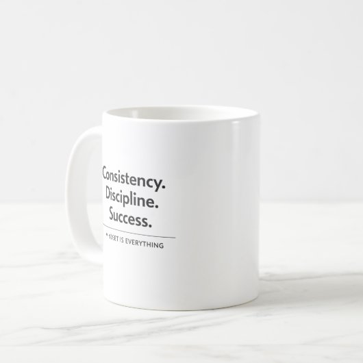 Consistency Discipline Success Gift コーヒーマグカップ (正面左)