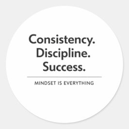 Consistency Discipline Success Gift Sticker ラウンドシール