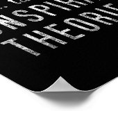Consracy Theorist Funny Quote Fake Hoax Tinfoil Ha ポスター (角)