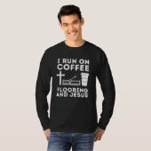 Construction Floor Installer Flooring Contractor Tシャツ (正面フル)
