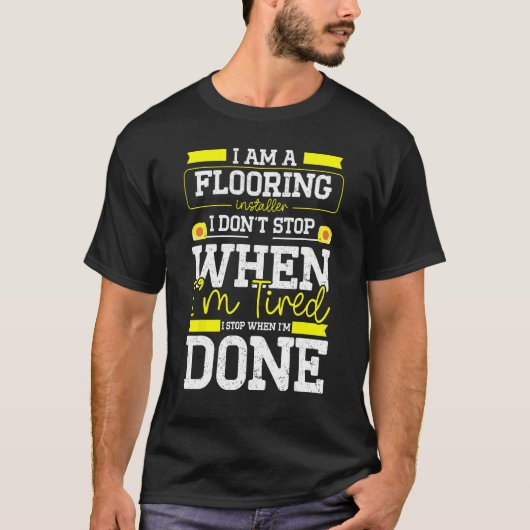 construction floorcarpet installer flooring instal tシャツ (正面)
