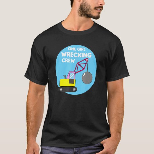 Construction Girl Excavator Truck Building Site Tシャツ (正面)