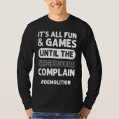 Construction Renovation Building House Demolition Tシャツ (正面)