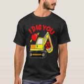 Construction Truck I Dig You Valentines Day Toddle Tシャツ (正面)