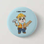 Construction worker pull dog  Kids Valentine 缶バッジ (正面)