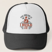 Construction You Dream It I Build It キャップ (正面)