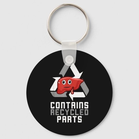 Contains Recycled Parts Liver Transplant Survivor キーホルダー (正面)