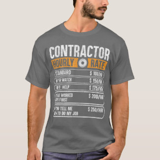 Contractor Hourly Rate Price Chart Labor Funny Gif Tシャツ