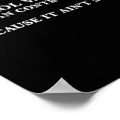 Control What You Can Control Cause It Ain't Me  ポスター (角)