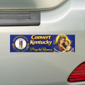 Convert Kentucky! Pay the Rosary Bumper Sticker バンパーステッカー (車上)