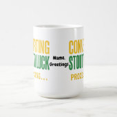 Converting Stout to Luck Processing Funny  コーヒーマグカップ (中央)