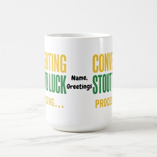 Converting Stout to Luck Processing Funny  コーヒーマグカップ (中央)
