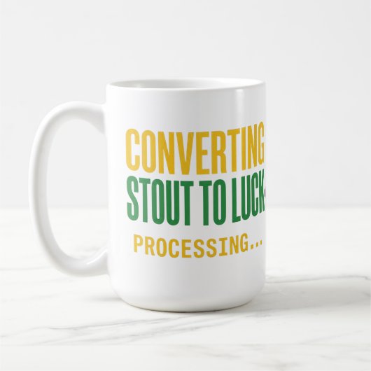 Converting Stout to Luck Processing Funny  コーヒーマグカップ (左)