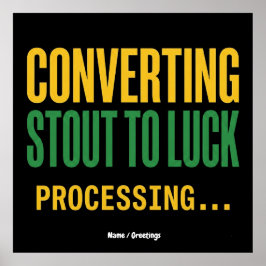 Converting Stout to Luck Processing Funny  ポスター
