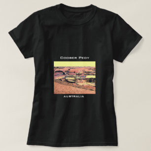Coober Pedy鉱山都市オーストラリア旅行 Tシャツ