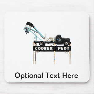 Coober Pedy Opal鉱業トラック歓迎サイン マウスパッド