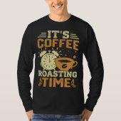 Cooffee Roasting Coffee Love Caffeine coffee beans Tシャツ (正面)