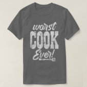 Cook Chef Worst Cook Ever Cooking Culinary Distres Tシャツ (デザイン正面)