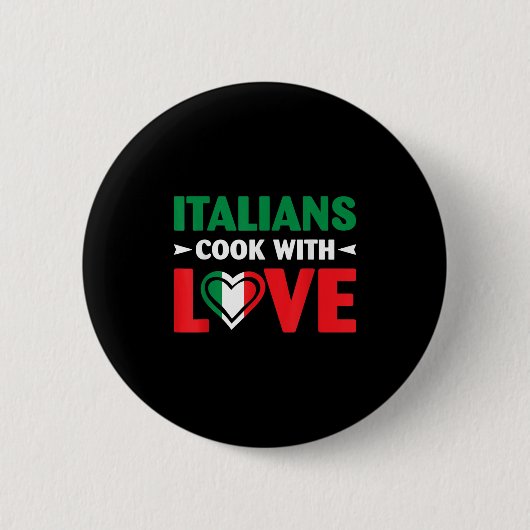 Cook With Love Italian Chef Funny Sayings Quotes  缶バッジ (正面)
