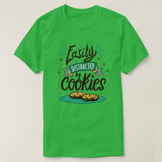 Cookieによって容易に気を取られる Tシャツ (デザイン正面)