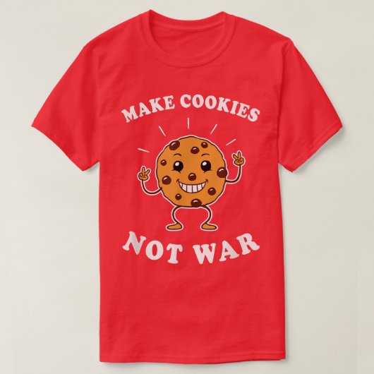 Cookieを戦争にしない – おもしろいベーキング tシャツ (デザイン正面)