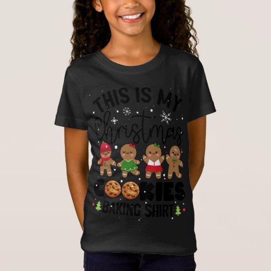 CookieクルーGingerbreadこれは私のクリスマス料理である Tシャツ (正面)