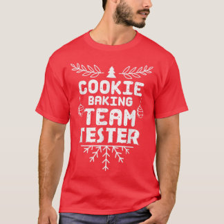 Cookieベーキングチームテスターのクッキー愛好家 Tシャツ