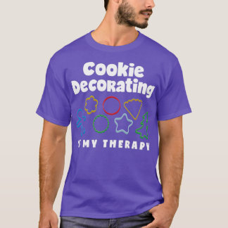 Cookie飾は私のセラピーおもしろいCookie Decor Tシャツ