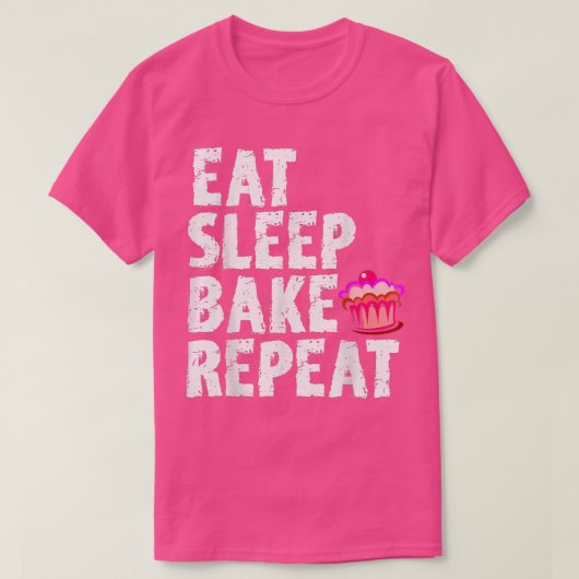 Cookie Bakers Baking Chefs Eat Sleep Bake Repeat C Tシャツ (デザイン正面)