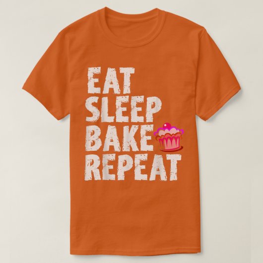 Cookie Bakers Baking Chefs Eat Sleep Bake Repeat C Tシャツ (デザイン正面)