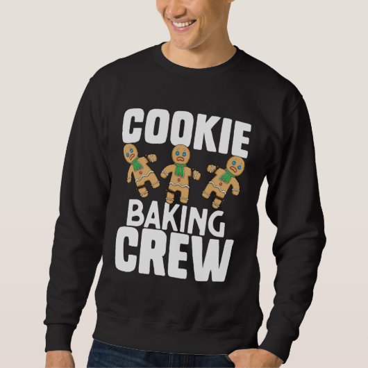 Cookie Baking Crew Christmas Bakers Team Baker's スウェットシャツ (正面)