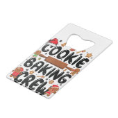 Cookie Baking Crew Christmas Santa Family Gingerbr クレジットカード栓抜き (正面アングル)